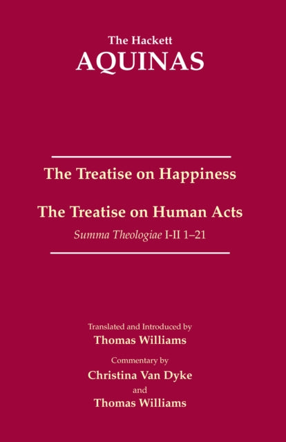 Book cover of: Treatise on Happiness. By: Thomas Aquinas
