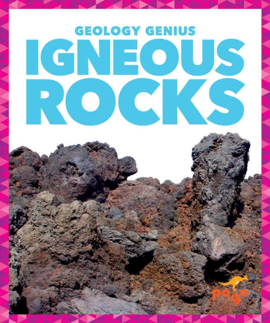 Book cover of: Igneous Rocks. By: Rebecca Pettiford