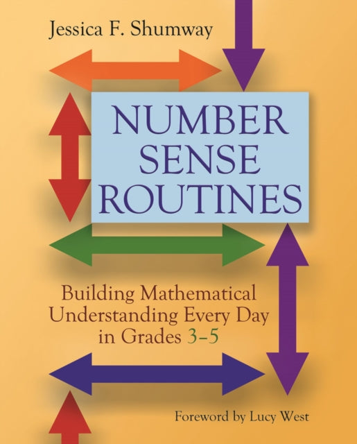 Book cover of: Number Sense Routines. By: Jessica F. Shumway