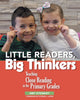 Book cover of: Little Readers, Big Thinkers. By: Amy Stewart