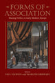 Book cover of: Forms of Association. By: Paul Edward Yachnin