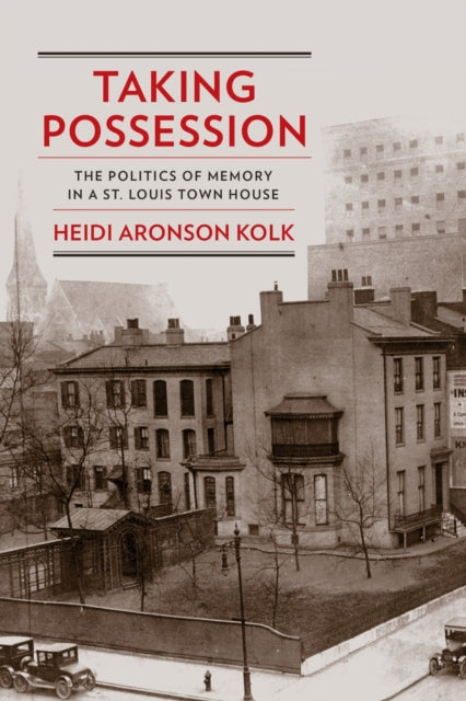 Book cover of: Taking Possession. By: Heidi Aronson Kolk