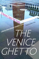 Book cover of: Venice Ghetto. By: Chiara Camarda