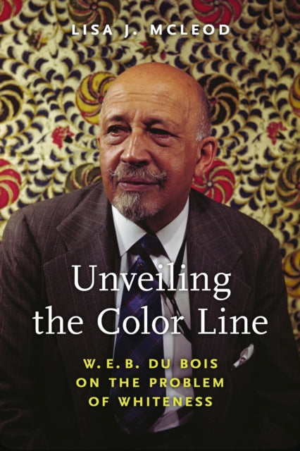 Book cover of: Unveiling the Color Line