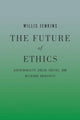 Book cover of: Future of Ethics. By: Willis Jenkins