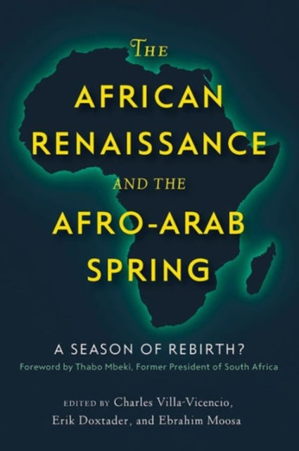 Book cover of: African Renaissance and the Afro-Arab Spring. By: Charles Villa-Vicencio