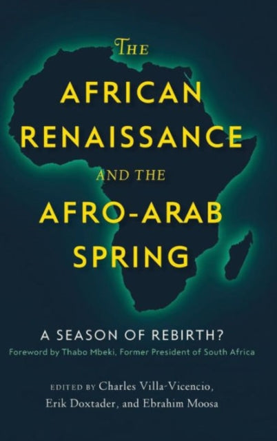 Book cover of: African Renaissance and the Afro-Arab Spring. By: Charles Villa-Vicencio