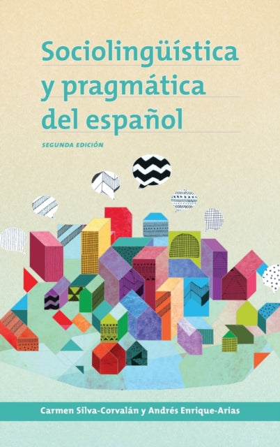 Book cover of: Sociolinguistica y pragmatica del espanol. By: Carmen Silva-Corvalán