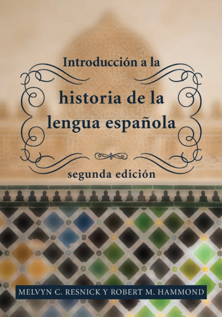 Book cover of: Introduccion a la historia de la lengua espanola. By: Melvyn C. Resnick