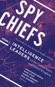 Book cover of: Spy Chiefs: Volume 1. By: Christopher Moran