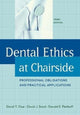 Book cover of: Dental Ethics at Chairside. By: David T. Ozar