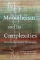 Book cover of: Monotheism and Its Complexities