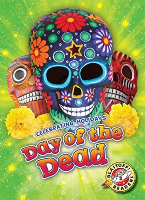 Book cover of: Day of the Dead. By: Rachel Grack