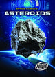 Book cover of: Asteroids. By: Betsy Rathburn