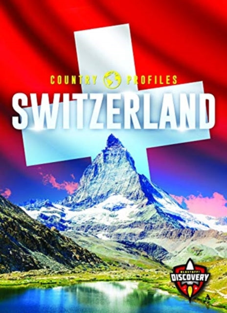 Book cover of: Switzerland. By: Amy Rechner