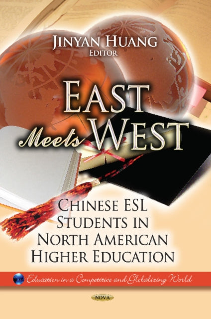Book cover of: East Meets West. By: Jinyan Huang