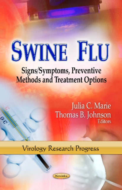 Book cover of: Swine Flu. By: Julia C. Marie