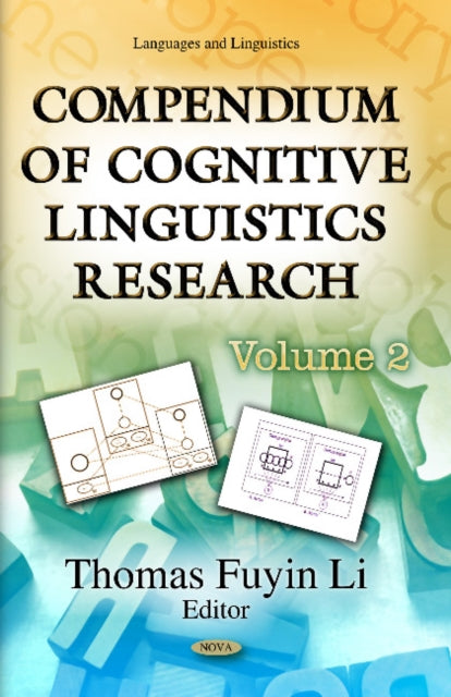 Book cover of: Compendium of Cognitive Linguistics Research. By: Thomas Fuyin Li