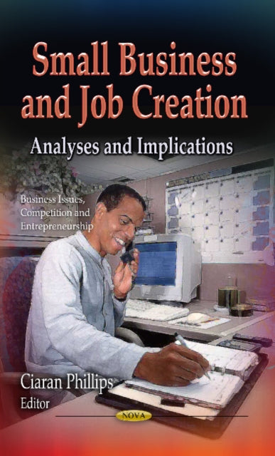 Book cover of: Small Business & Job Creation