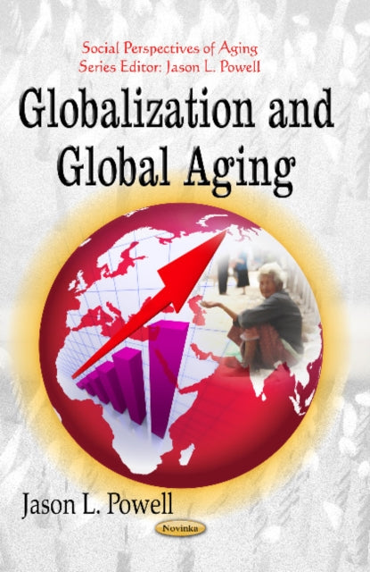 Book cover of: Globalization & Global Aging