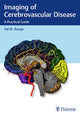 Book cover of: Imaging of Cerebrovascular Disease. By: Val M. Runge