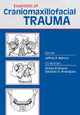 Book cover of: Essentials of Craniomaxillofacial Trauma. By: Jeffrey Marcus