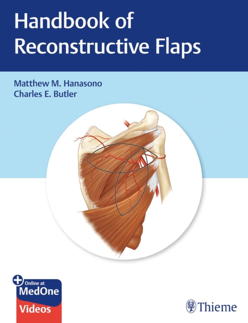Book cover of: Handbook of Reconstructive Flaps. By: Matthew Hanasono