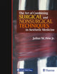 Book cover of: Art of Combining Surgical and Nonsurgical Techniques in Aesthetic Medicine. By: Julius Few