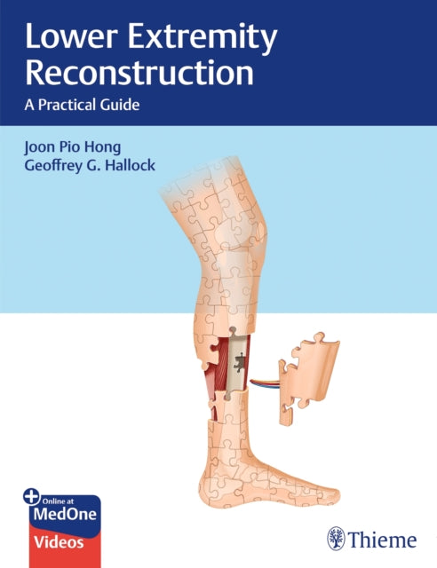 Book cover of: Lower Extremity Reconstruction. By: Joon Pio Hong