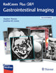 Book cover of: RadCases Plus Q&a Gastrointestinal Imaging. By: Stephen Thomas
