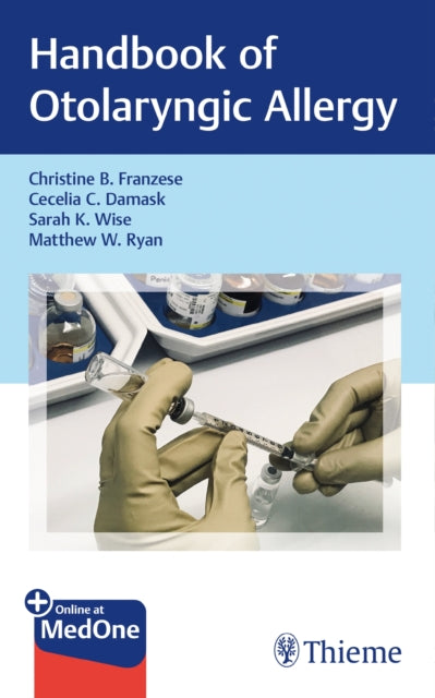 Book cover of: Handbook of Otolaryngic Allergy. By: Christine Franzese