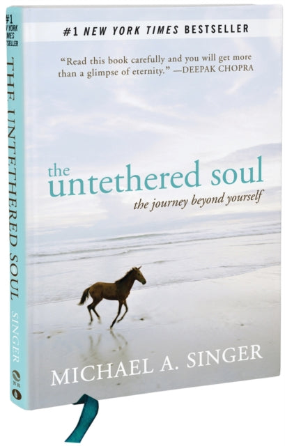 Untethered Soul, The Journey Beyond Yourself 9781626250765 Michael A. Singer