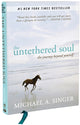 Untethered Soul, The Journey Beyond Yourself 9781626250765 Michael A. Singer
