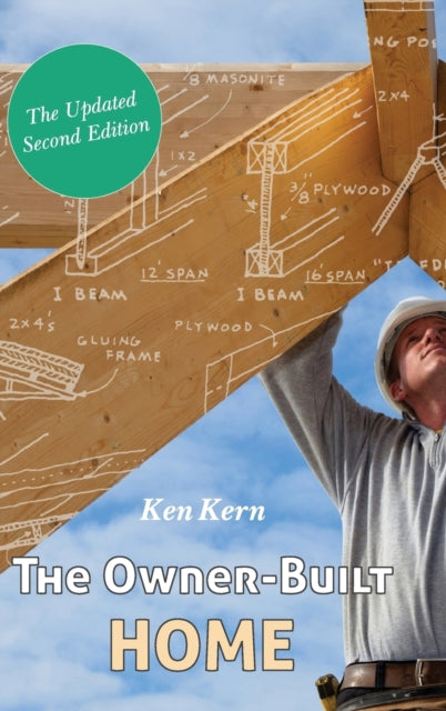 Book cover of: Owner-Built Home. By: Ken Kern