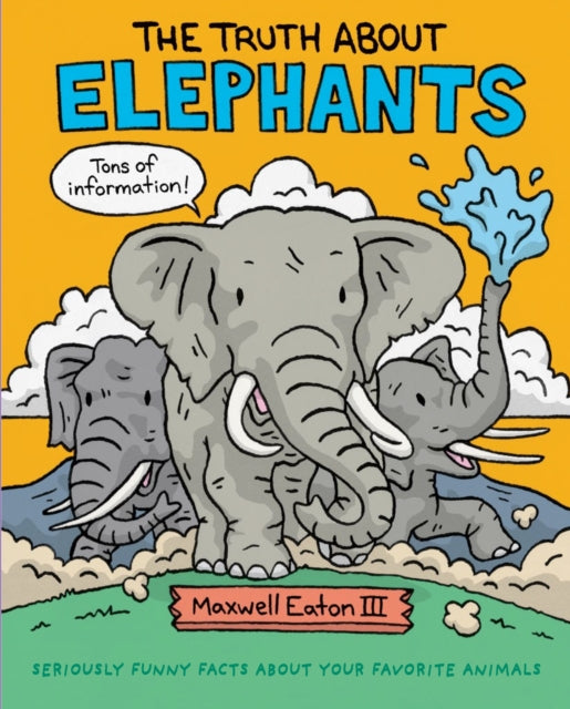 Truth About Elephants