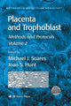 Book cover of: Placenta and Trophoblast. By: Michael J. Soares