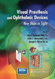 Book cover of: Visual Prosthesis and Ophthalmic Devices. By: Joyce Tombran-Tink