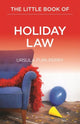 Book cover of: Little Book of Holiday Law. By: Ursula Furi-Perry