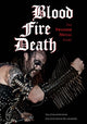 Book cover of: Blood, Fire, Death. By: Ika Johannesson