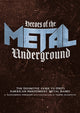 Book cover of: Heroes of the Metal Underground. By: Alexandros Anesiadis