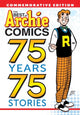 Book cover of: Best of Archie Comics: 75 Years, 75 Stories. By: Archie Superstars Staff