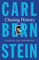 Book cover of: Chasing History. By: Carl Bernstein