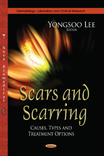 Book cover of: Scars & Scarring. By: Yongsoo Lee
