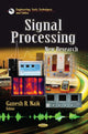 Book cover of: Signal Processing. By: Ganesh R. Naik