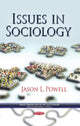 Book cover of: Issues in Sociology. By: Jason L. Powell