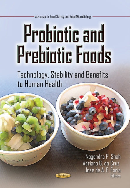 Book cover of: Probiotic & Prebiotic Foods. By: Nagendra P. Shah