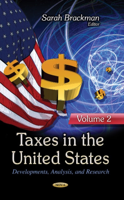 Book cover of: Taxes in the United States. By: Sarah Brackman