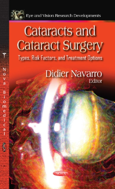 Book cover of: Cataracts & Cataract Surgery. By: Didier Navarro