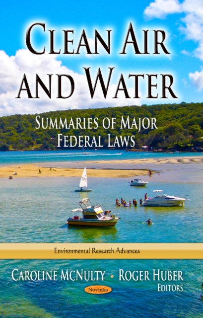 Book cover of: Clean Air & Water. By: Caroline McNulty