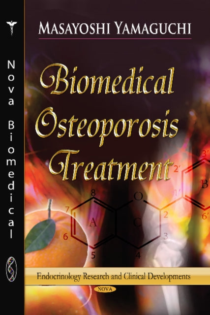 Book cover of: Biomedical Osteoporosis Treatment